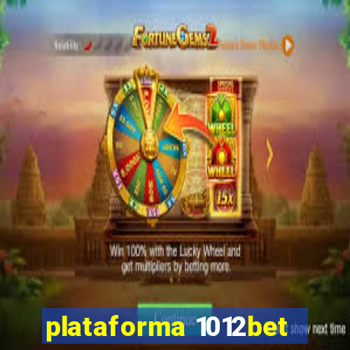 plataforma 1012bet